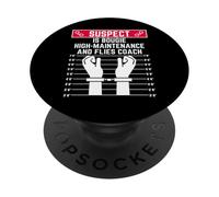 suspect is bougie high maintence and flies coach fun woman PopSockets Adhesive PopGrip