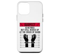 Suspect is retired but still wakes up at the crack of down Case for iPhone 12 mini
