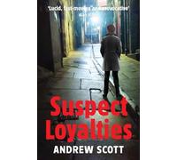 Suspect Loyalties (2) (The Willie Morton Investigations series)