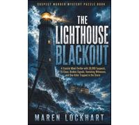 Suspect Murder Mystery Puzzle Book: The Lighthouse Blackout: A Coastal Mind-Thriller with 18999 Suspects, 16 Clues, Broken Signals, Vanishing Witnesses, and One Killer Trapped in the Storm