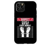 suspect starts a new diet every monday funny women men fit Case for iPhone 11 Pro