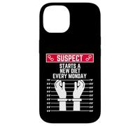 suspect starts a new diet every monday funny women men fit Case for iPhone 14