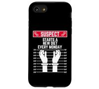 suspect starts a new diet every monday funny women men fit Case for iPhone SE (2020) / 7/8