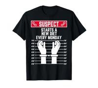 Suspect Starts a New Diet Every Monday Funny Women Men fit T-Shirt