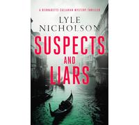 Suspects and Liars : A female detective mystery