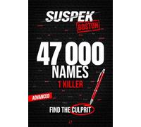 SUSPEK - Murder in Boston: 47,000 Suspects, 17 Clues, Name the Killer | A Murder Mystery Puzzle Book for Adults, Armchair Detectives, Whodunit Lovers, and Cozy Crime Fans (Case 05) (SUSPEK-US)