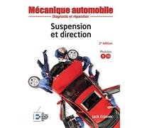 Suspension et direction: Diagnostic et réparation.
