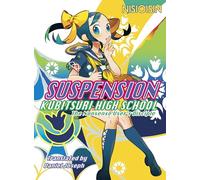 Suspension: Kubitsuri High School – The Nonsense User's Disciple (Zaregoto) – Vertical