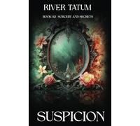 Suspicion: 2 (Sorcery and Secrets)
