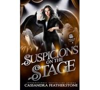 Suspicions on the Stage: A Steamy, Shifter, Mystery, College Romance: 2 (Secrets of State U)