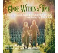 Sussan Deyhim; The Philip Glass Ensemble; The Brooklyn Youth Chorus; Menaker; Nathan Koci; Mark Atkins; The Harlem School of the Arts; Tara Starling Khozein; Michael Riesman; Dianne Berkun - Philip Glass; Sussan Deyhim: Once Within a Time (Soundtrack)