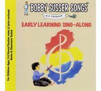Susser, Bobby Singers - Early Learning Sing