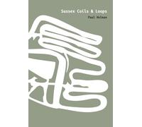 Sussex Coils and Loops
