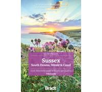Sussex (Slow Travel) : South Downs, Weald & Coast