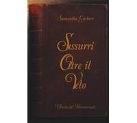 Sussurri Oltre il Velo