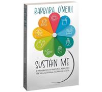 Sustain Me - A Herbal Remedies Book & Herbal Medicine Book for Herbal Remedies, A Handbook of Natural Remedies, The Encyclopedia of Herbal Medicine, Book Lovers' Gift for Friends, Family