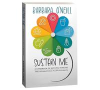 Sustain Me Barbara O Neil Book, Special Barbara Oneill Books Sustain Me Barbara O Neill Sustain Me Suitable Personal Growth Book Clubs Self-Help Seminars Motivational Speaking