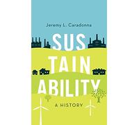 Sustainability: A History