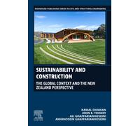 Sustainability and Construction : The Global Context And the New Zealand Perspective