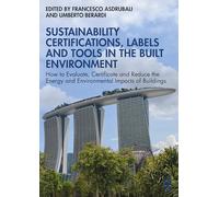 Sustainability Certifications, Labels & Tools in the Built Environment – Routledge