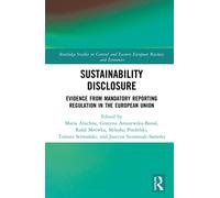 Sustainability Disclosure : Evidence from Mandatory Reporting Regulation in the European Union