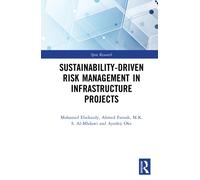 Sustainability-Driven Risk Management in Infrastructure Projects