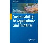 Sustainability in Aquaculture and Fisheries (Springer Water)