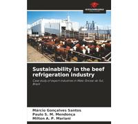 Sustainability in the beef refrigeration industry: Case study of export industries in Mato Grosso do Sul, Brazil