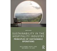 Sustainability in the Hospitality Industry: Principles - Legrand, Willy - Paperback / sof -29/07/2022