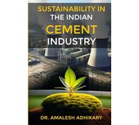 Sustainability In The Indian Cement Industry