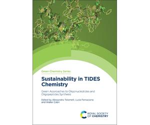 Sustainability in TIDES Chemistry : Green Approaches to Oligonucleotides and Oligopeptides Synthesis