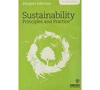 Sustainability Principles and Practice