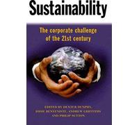 Sustainability: The Corporate Challenge of the 21st Century