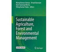 Sustainable Agriculture, Forest and Environmental Management