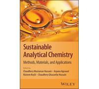 Sustainable Analytical Chemistry: Methods, Materials, and Applications