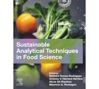 Sustainable Analytical Techniques in Food Science