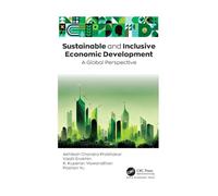 Sustainable and Inclusive Economic Development: A Global Perspective