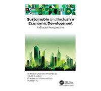 Sustainable and Inclusive Economic Development : A Global Perspective