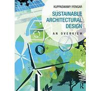 Sustainable Architectural Design: An Overview