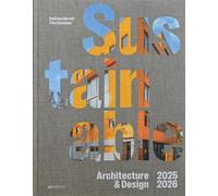 Sustainable Architecture & Design 2025 / 2026 by Andrea Herol... - 9783899864366