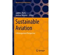Sustainable Aviation: A Management Perspective (Management for Professionals)