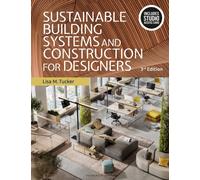 Sustainable Building Systems and Construction for Designers : Bundle Book + Studio Access Card