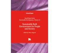 Sustainable Built Environment for People and Society (Sustainable Development)