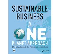 Sustainable Business: A One Planet Approach