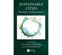Sustainable Cities : Paradigm of Digitalization