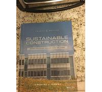 Sustainable Construction: Green Building Design and Delivery