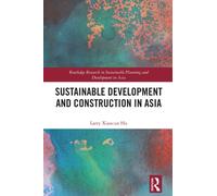Sustainable Development and Construction in Asia