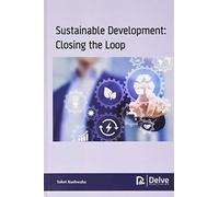 Sustainable Development: Closing the Loop