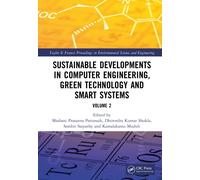 Sustainable Developments in Computer Engineering, Green Technology and Smart Systems : Volume 2