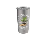 Sustainable Earth Hungry for Environmental Change Stainless Steel Insulated Tumbler